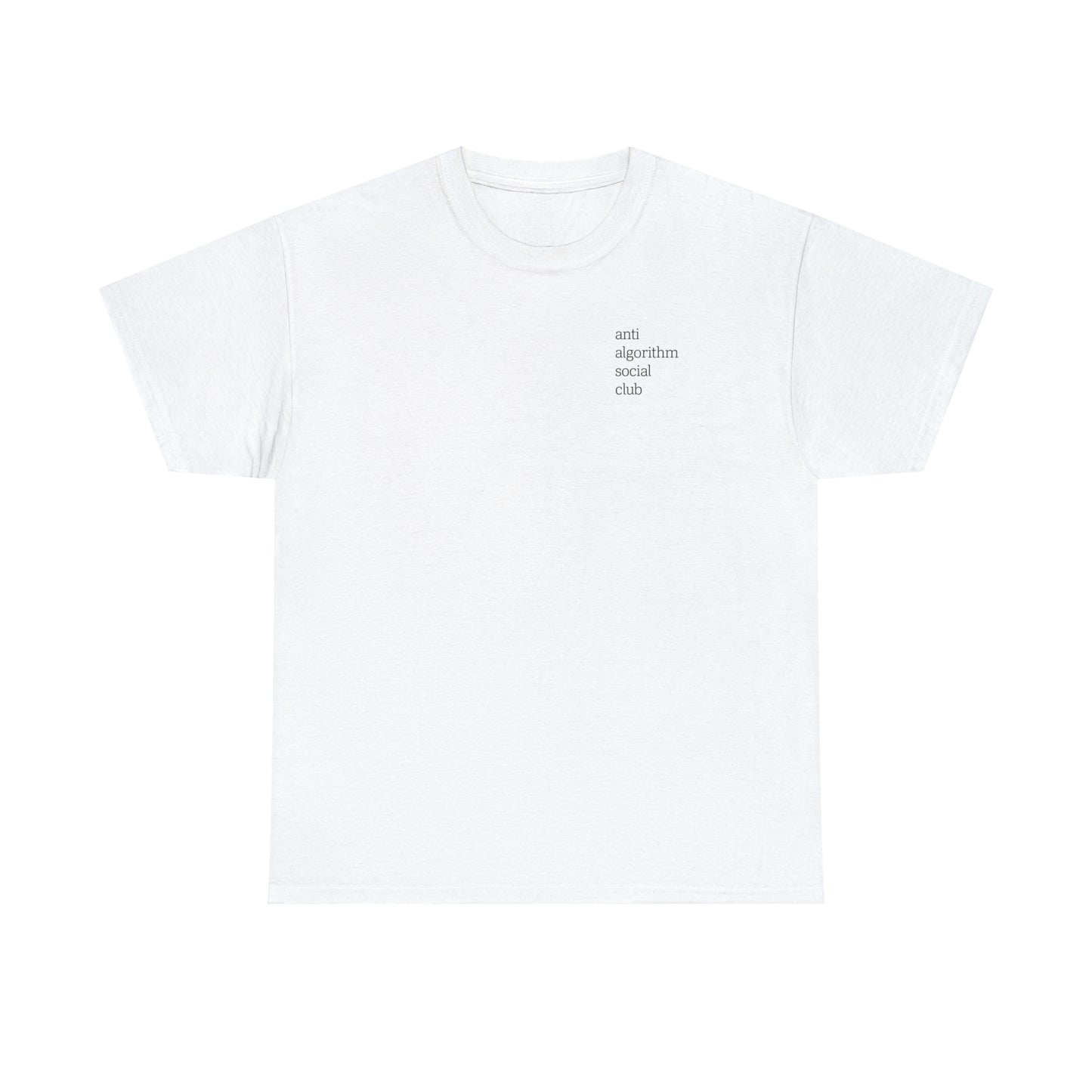 Anti Algorithm Front and Back Unisex Tee