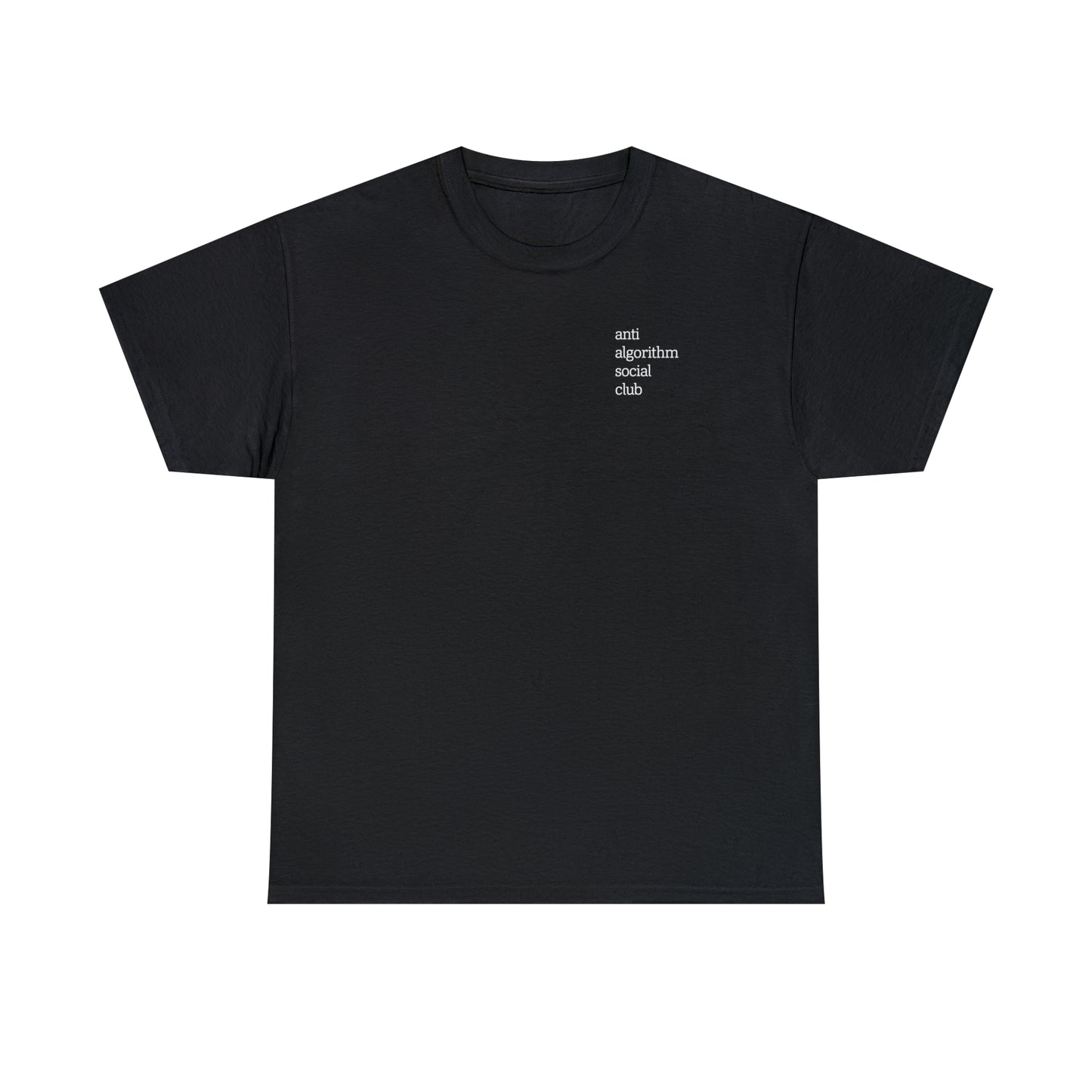 Anti Algorithm Front and Back Unisex Tee
